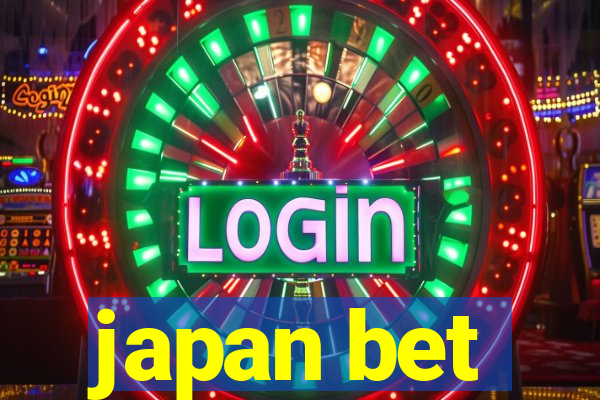 japan bet